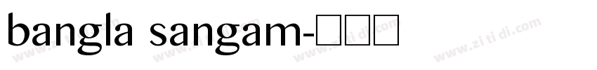 bangla sangam字体转换
